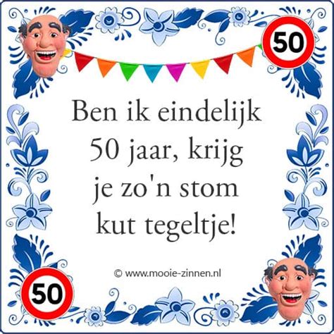 teksten 50 jaar man|Vijftig en geweldig: 50 inspirerende spreuken voor een。